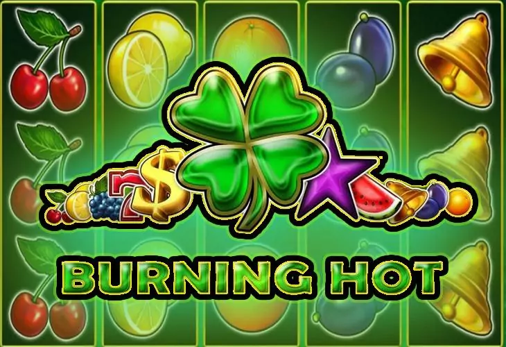 Burning Hot slot - грай та отримуй гарячі бонуси
