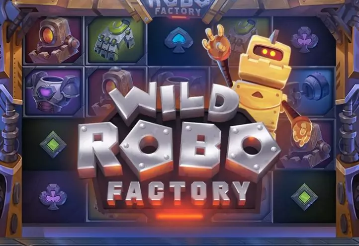 Ігровий автомат Wild Robo Factory онлайн від Yggdrasil Gaming